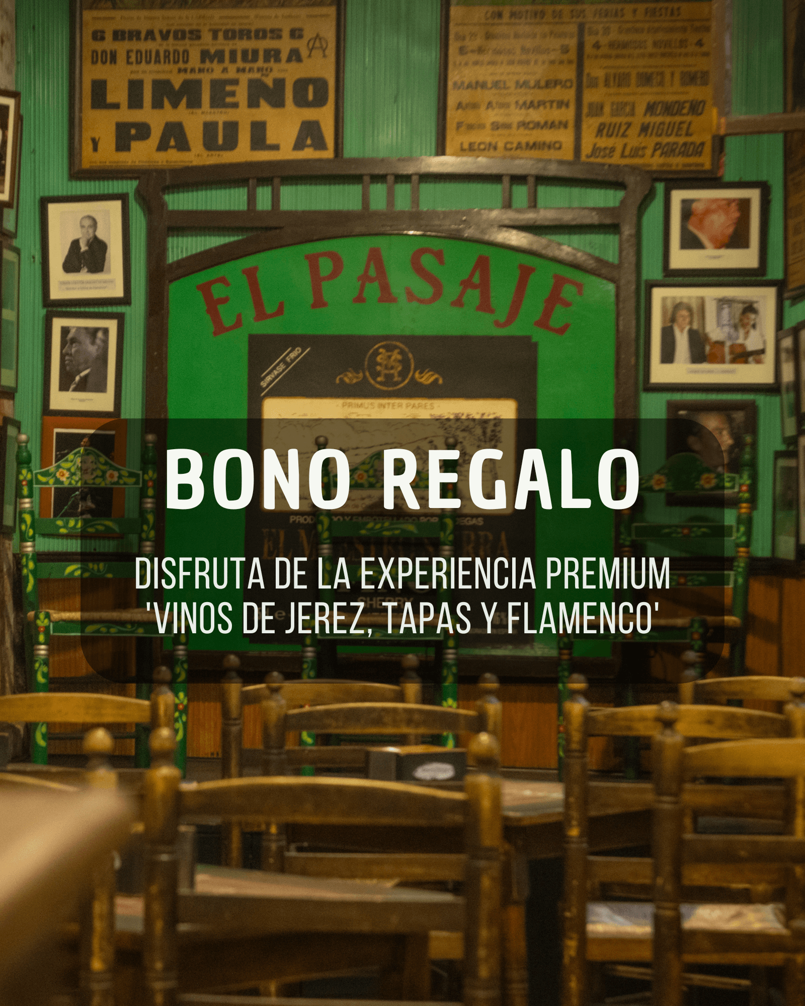 BONOS REGALO para: Espectáculos Flamencos, Clases de Bulerías, Catas y Visitas Guiadas